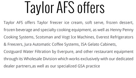 Taylor AFS - Taylor Freezer, Henny Penny & more.