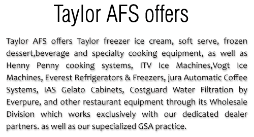 Taylor AFS - Taylor Freezer, Henny Penny & more.