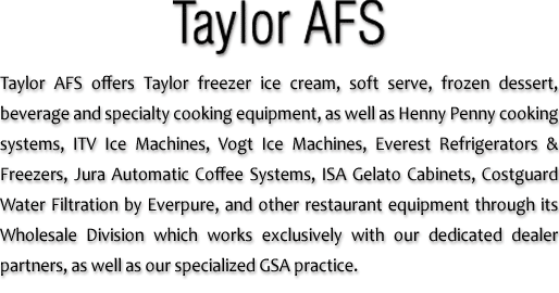 Taylor AFS - Taylor Freezer, Henny Penny & more.
